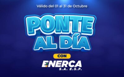 PONTE AL DÍA CON ENERCA Y GANA CON SUPERGIROS